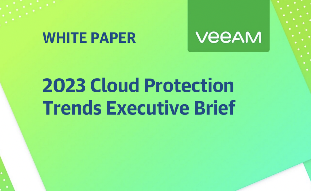 New Veeam study: Enterprises are building out advanced data protection for cloud workloads to reduce cybersecurity risks