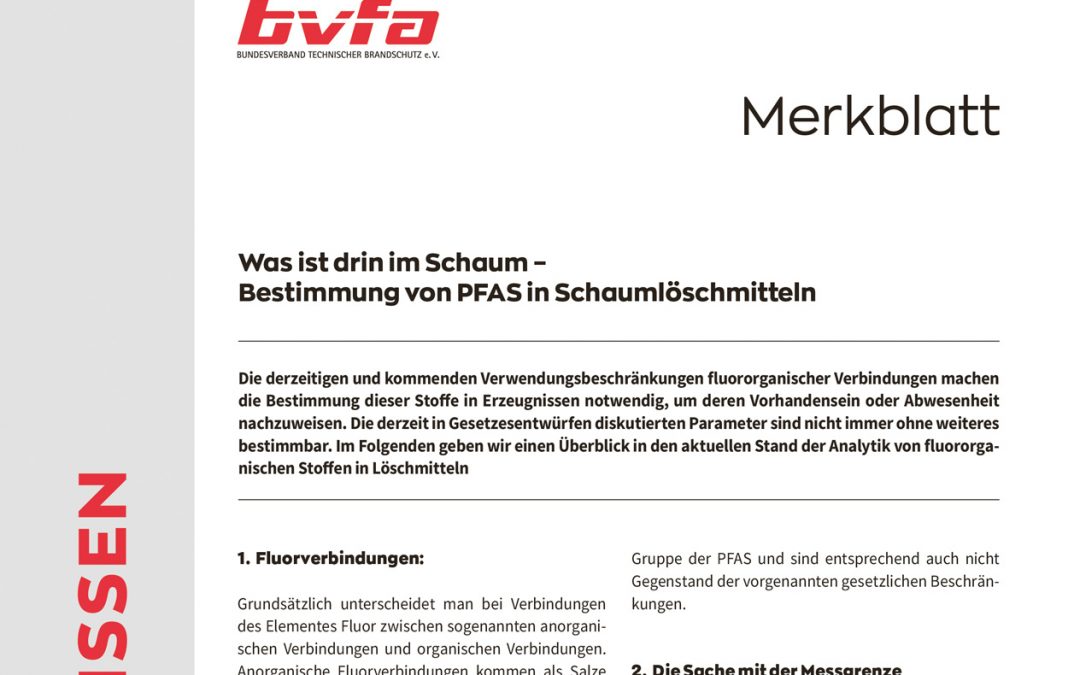 Bundesverband Technischer Brandschutz e.V. (bvfa) – Neues bvfa-Merkblatt zur Fluorbestimmung in Schaumlöschmitteln