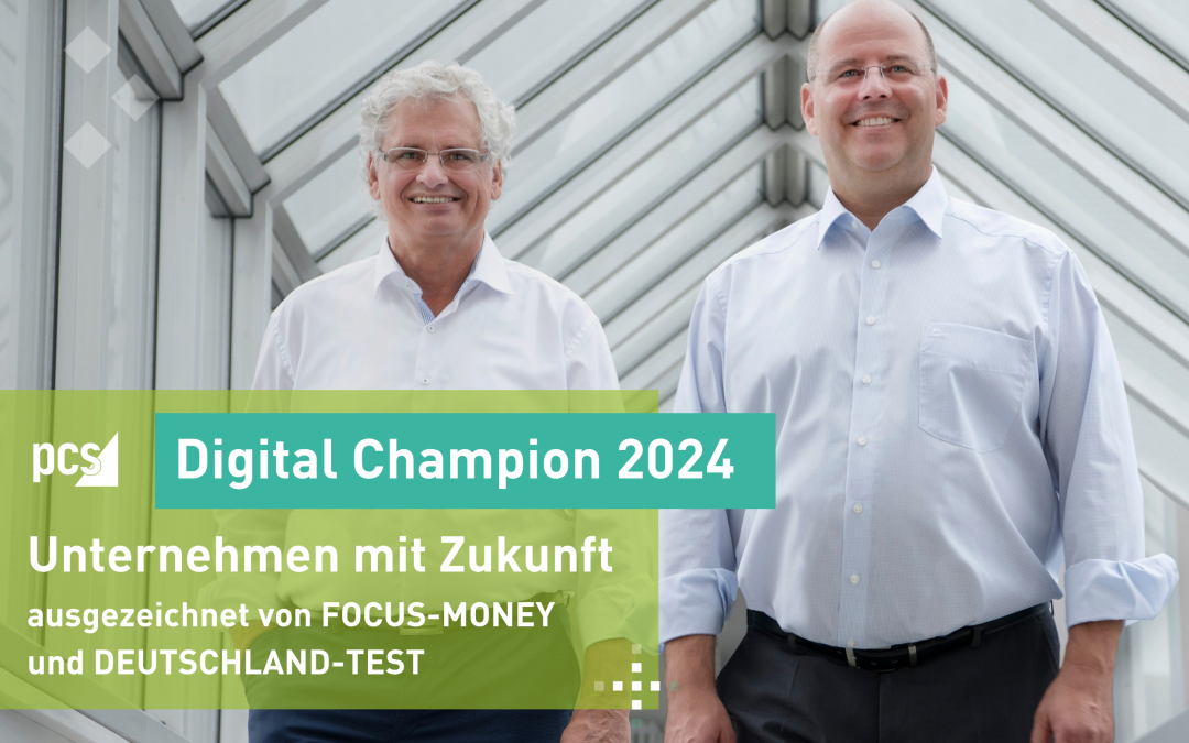 PCS Systemtechnik als „Digital Champion 2024“ von FOCUS MONEY ausgezeichnet