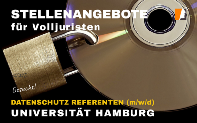 Referenten für Datenschutz – Uni Hamburg sucht Volljuristen (m/w/d) – Bewerbung bis 28.06.2024