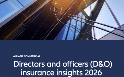 D&O liability risks in 2026 – Allianz analysis shows a significantly more challenging risk environment for executives